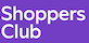 Shoppers Club